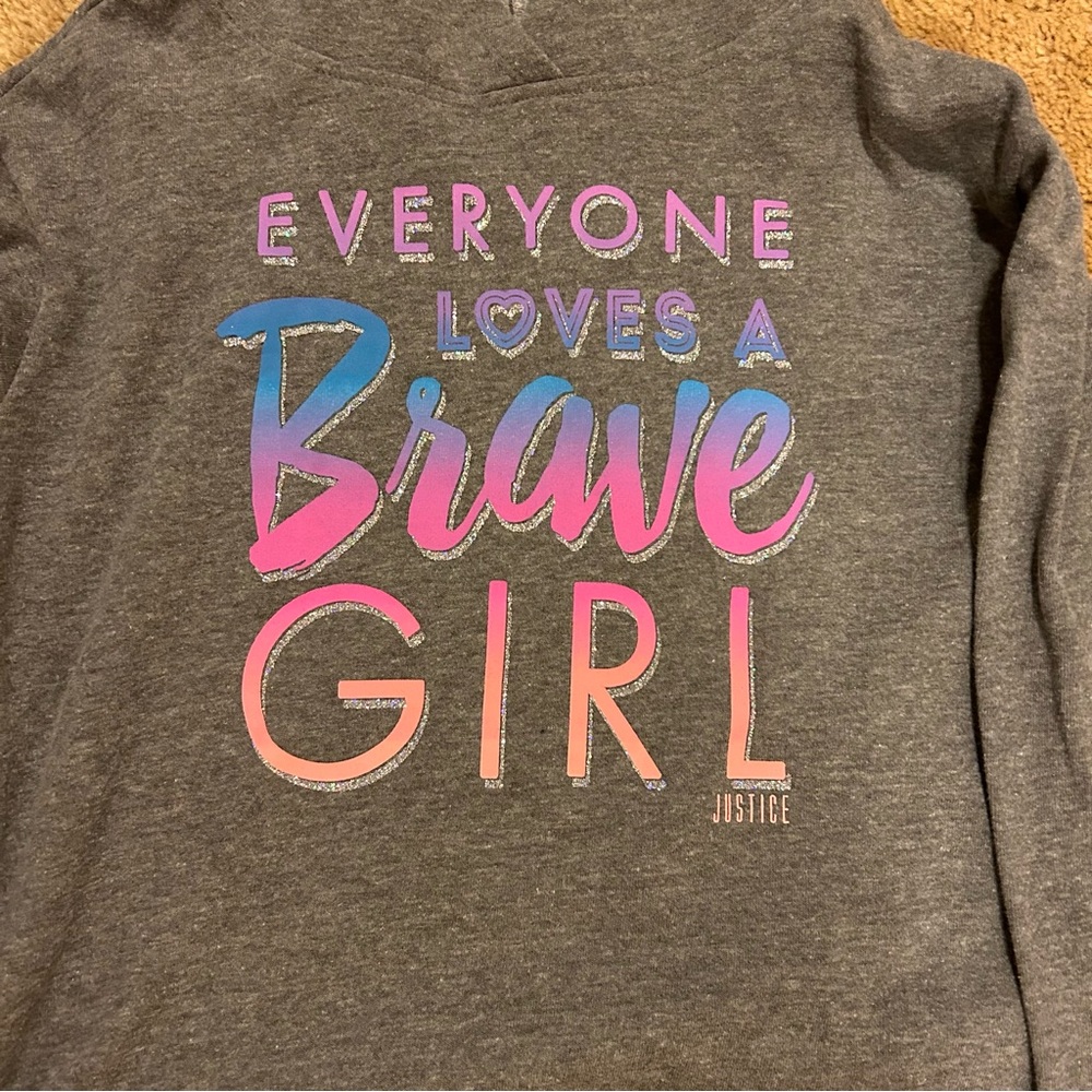 Everyone Loves a Brave Girl sweatshirt